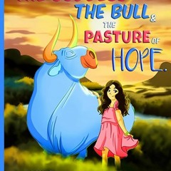 ⏳ READ EBOOK THE GODDESS. THE BULL AND THE PASTURE OF HOPE Free Online