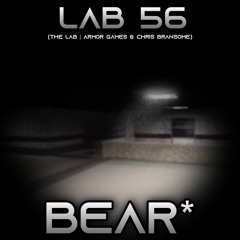 [VALENTINES] Roblox BEAR* Lab 56 Theme (The Lab by Armor Games & Chris Branscome)