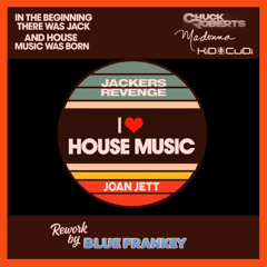 I Love House Music (Jackers Revenge Mix) [BF Rework Acap in]  ---  Long blanc au début.