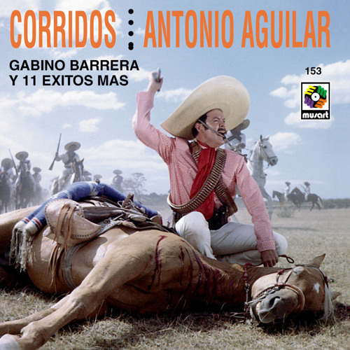Listen to Gabino Barrera by Antonio Aguilar in Los Temas De Mis Peliculas  playlist online for free on SoundCloud