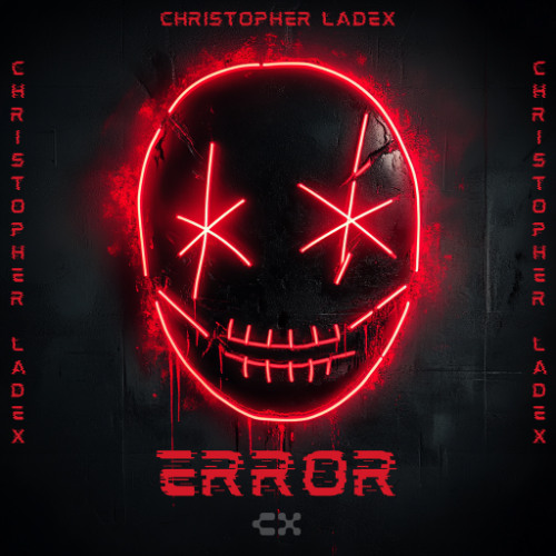Christopher Ladex -ERROR