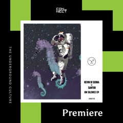 PREMIERE: PREMIERE: Kevin Di Serna & Santor - On Me [Last Night On Earth]