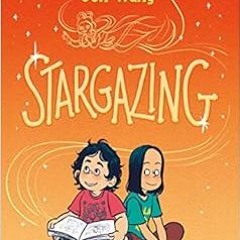 ❤️ Download Stargazing by Jen Wang