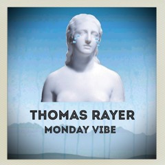 Monday Vibe - Original Mix