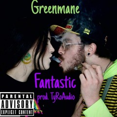 Fantastic prod.TyRoAudio