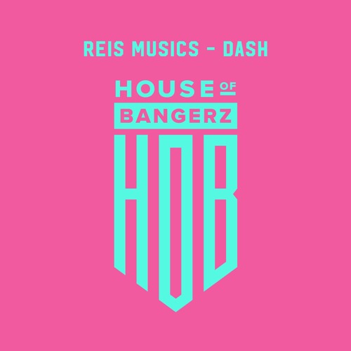 BFF232 REIS MUSICS - Dash (FREE DOWNLOAD)