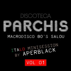 PARCHIS ITALO 80's
