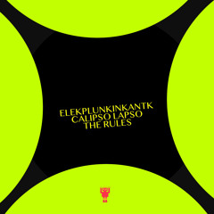 The Rules (Percussive Mix)