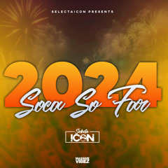 2024 Soca So Far 📸