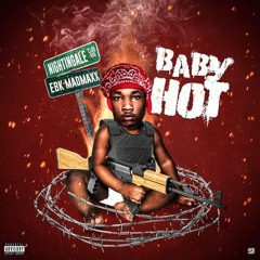 babyhot anthem (feat. Jublockshotta & mellsteppin & EBK Lil Play & EBK Leebo & EBK Jaaybo)