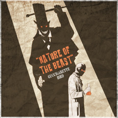 Nature Of The Beast w/ GUCCIGARETTE
