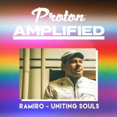Ramiro - Proton Amplified DJ Mix - April 14, 2022