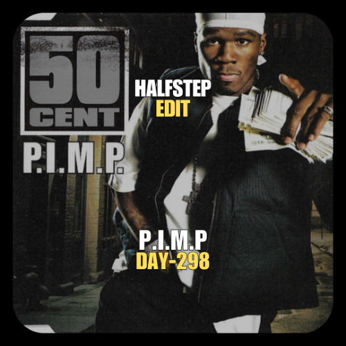 50 Cent x Toby Romeo, Tim Hox - P.I.M.P. Bulla (HALFSTEP Edit)
