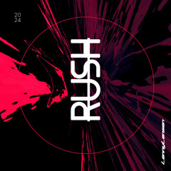 RUSH