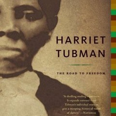 Harriet Tubman: The Road to Freedom BY Catherine Clinton )E-reader[