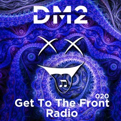 Get To The Front Radio 020 (October 9th 2020)
