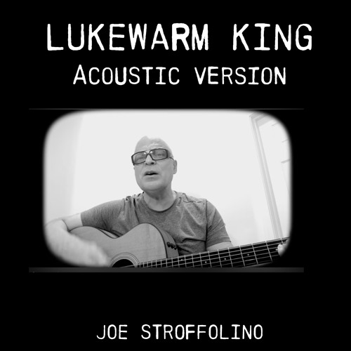 Lukewarm King (Acoustic Live Version)