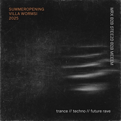 Summeropening @VillaWormsi 2025 -  B2B STEEZD B2B MEEEM