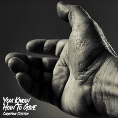 You Know How To Give (Demo)