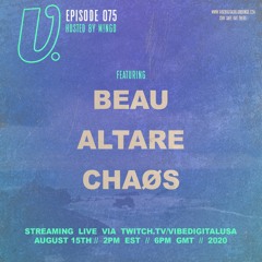 Episode 075 - Beau, chaøs, Altare, hosted by M!NGO