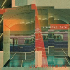 PREMIERE: Hendriks Toth - Low Histamine [Sofa Movement Records]