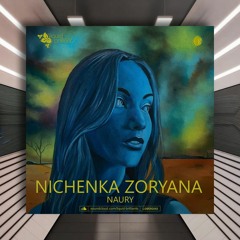 Nichenka Zoryana - Dey Sy [Liquid Brilliants] EXCLUSIVE