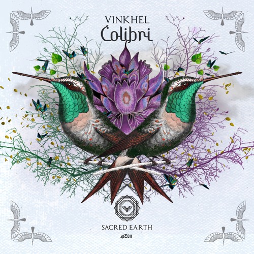 VINKHEL - Colibrí­ (Original Mix)