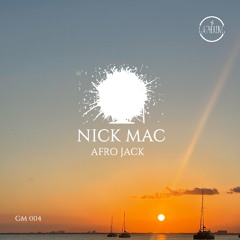 Nick Mack - Afro Jack (Original mix)