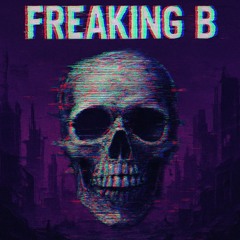 FALXX - Freaking B (Original Mix)