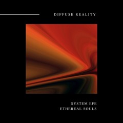 System Efe - Ethereal Souls
