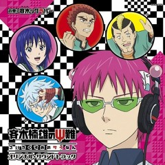 The Disastrous Life of Saiki K - Psychic is the most unhappy!? Extended