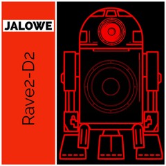 JALOWE - Rave2 - D2 (Jump Mix)