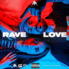 Sickmode&Mish RAVE LOVE (Bendeguz Kick Edit)