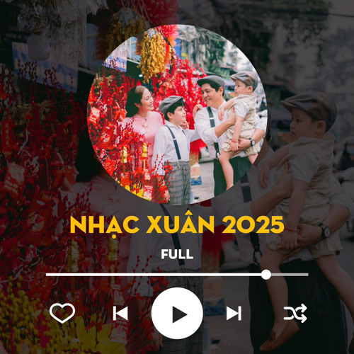 Stream Nhạc Tết Chill 2025 Phố Xuân Nhạc Xuân Chill Nghe Là Thấy Tết Cận Kề by ĐINH NHẬT