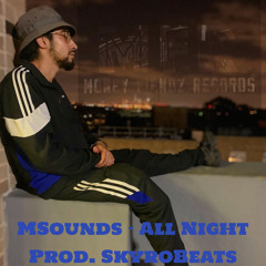MSounds - All Night (Final Mix)
