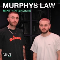 Murphys Law LIVE @ Mint Warehouse