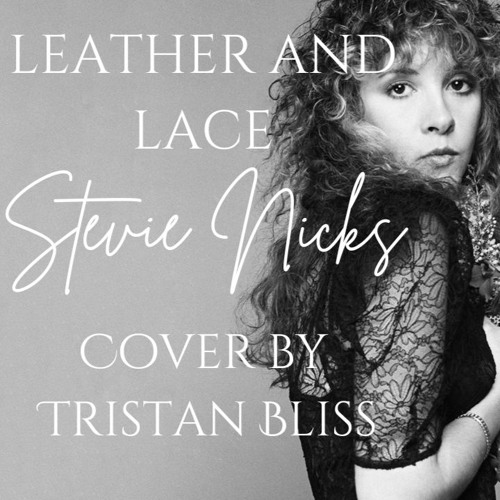 Stream Leather And Lace Cover By Tristan Bliss by Tristanbliss Listen