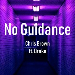 Chris Brown n Drake - No Guidance (slowed n reverb)