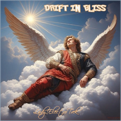 Drift In Bliss