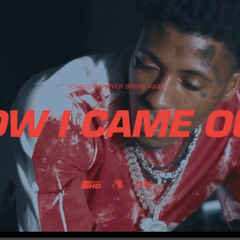 NBA YoungBoy - How I Came Out