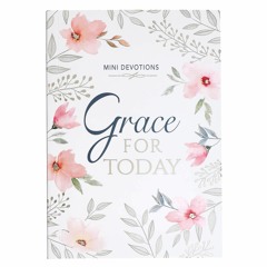 Audiobook Mini Devotions Grace For Today - 180 Short and Encouraging Devotions o