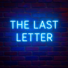 The Last Letter