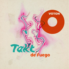 Takt de Fuego