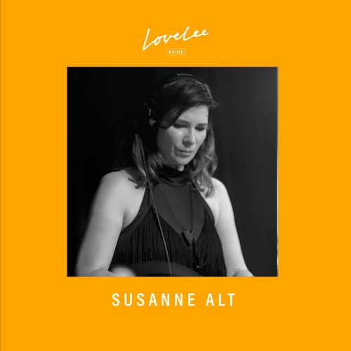 Susanne Alt @ Lovelee Radio 28.10.2020
