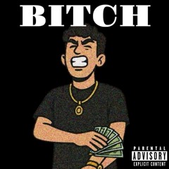 BITCH