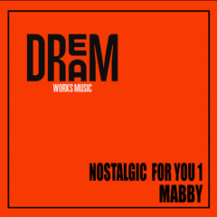 Nostalgic for you 1