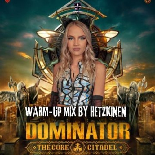DOMINATOR 2024 - WARM-UP MIX BY HETZKINEN