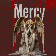 Mercy (Prod. 2lz)