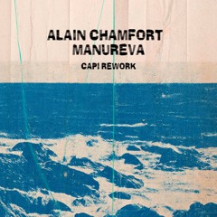 Alain Chanfort - MANUREVA CAPI EDIT