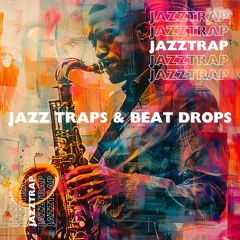 Soul of Heaven (Trap Jazz Beats)